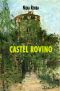Copertina del romanzo Castel Rovino di Nidia Robba con dipinto di Helga Lumbar Robba