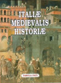 Copertina del libro di racconti Italiae Medievalis Historiae