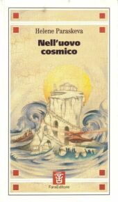 Copertina del romanzo Nell'Uovo Cosmico di Helene Paraskeva