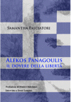 Copertina del libro Alekos Panagoulis Il dovere della libertà composta con la parte sinistra della bandiera greca ovvero le righe bianche e blu e in alto la croce bianca