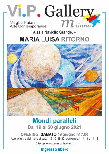 Locandina della mostra Mondi Paralleli con opere di Maria Luisa Ritornoito alla VIP Gallery di Milano