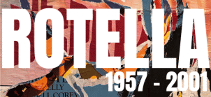 Locandina della mostra Rotella 1957-2001