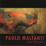 Copertina del catalogo della mostra Rosso fiorentino con opere di Paolo Malfanti