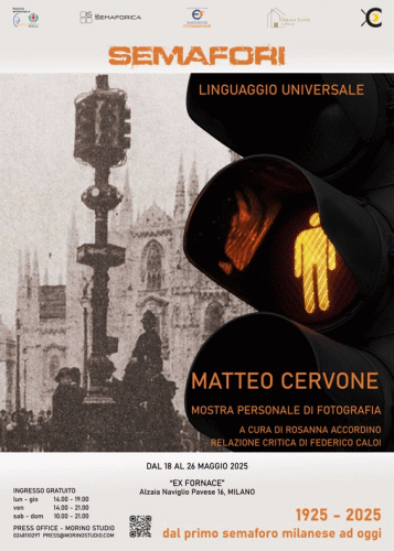 Locandina della mostra di Matteo Cervone denominata Semafori Linguaggio Universale